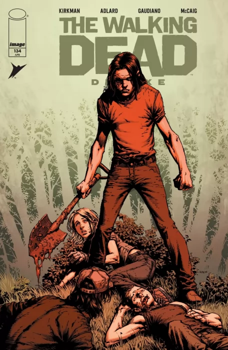 The Walking Dead Deluxe (The Walking Dead Deluxe #134)