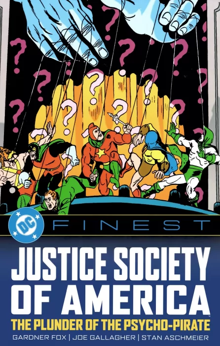 DC Finest: Justice Society of America - The Plunder of the Psycho-Pirate (DC Finest: Justice Society of America)