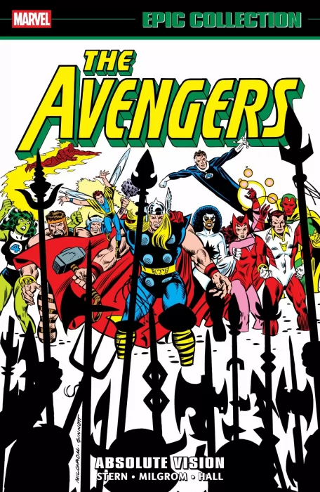 The Avengers Epic Collection: Absolute Vision (The Avengers #238-254)