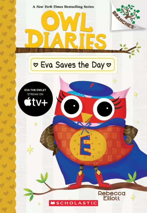 Owl Diaries:Eva Saves the Day (Owl Diaries #22)