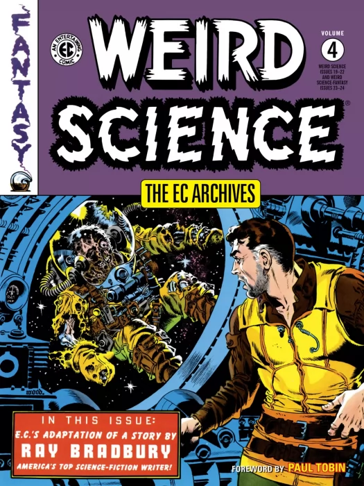 The EC Archives: Weird Science, Volume 4 (The EC Archives: Weird Science #19-22; #23-24)
