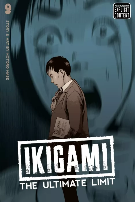 Ikigami: The Ultimate Limit, Volume 9 (Ikigami: The Ultimate Limit #49-54)