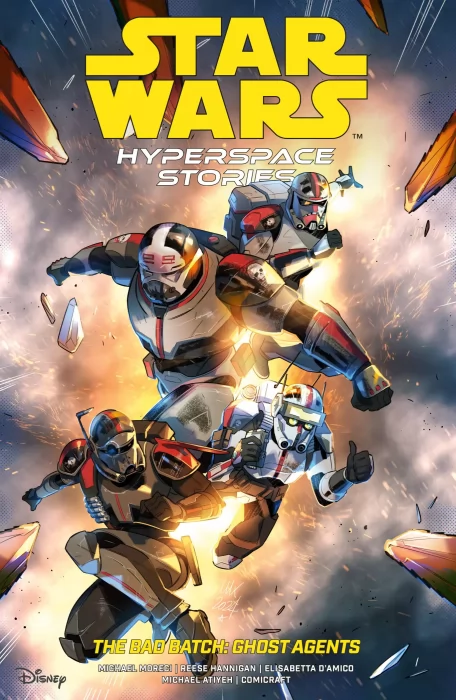 Star Wars: Hyperspace Stories - The Bad Batch: Ghost Agents (Star Wars: Hyperspace Stories - The Bad Batch: Ghost Agents #1-5)