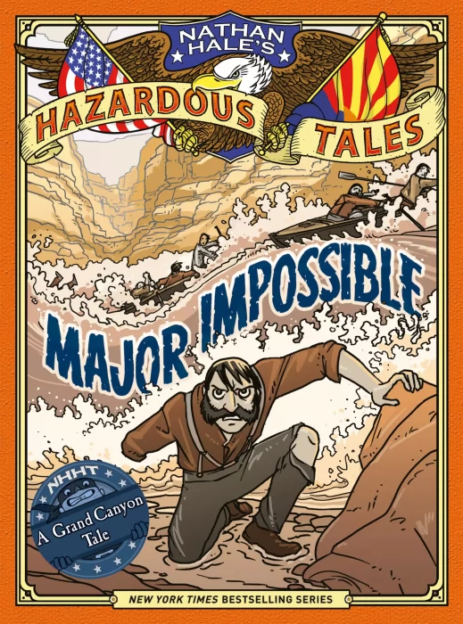 Nathan Hale's Hazardous Tales: Major Impossible (Nathan Hale's Hazardous Tales #9)