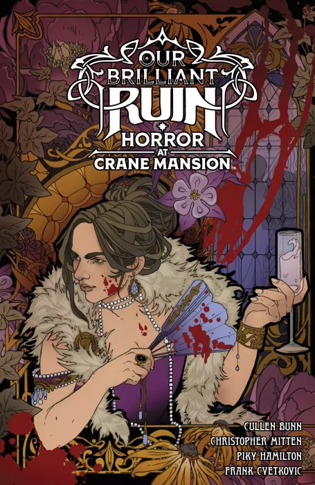 Our Brilliant Ruin: Horror at Crane Mansion (Our Brilliant Ruin: Horror at Crane Mansion #1-3)