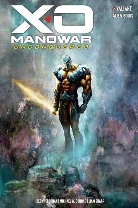 X-O Manowar Unconquered (X-O Manowar Unconquered #1-6)