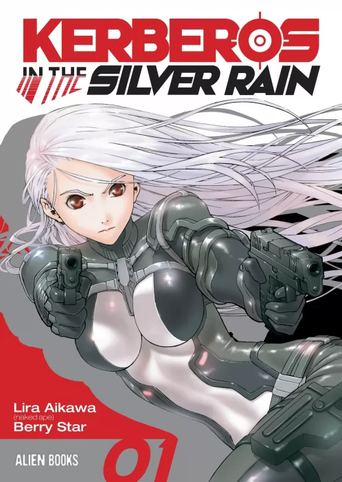 Kerberos in the Silver Rain, Volume 1 (Kerberos in the Silver Rain #1-6)