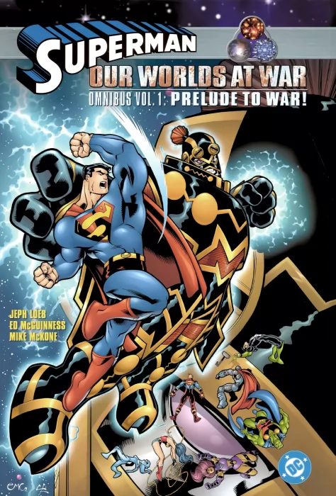 Superman: Our Worlds at War Omnibus, Volume 1: Prelude to War! (Action Comics #763; #777; #779-780, The Adventures of Superman #576; #592-593, Superma