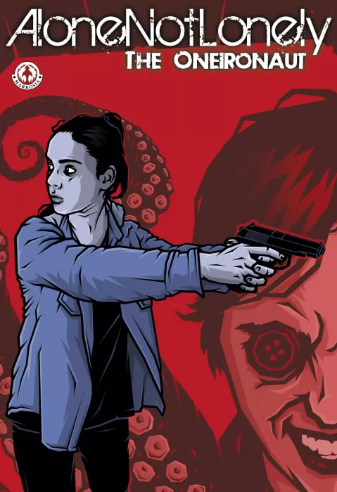 AloneNotLonely: The Oneironaut (AloneNotLonely #3)
