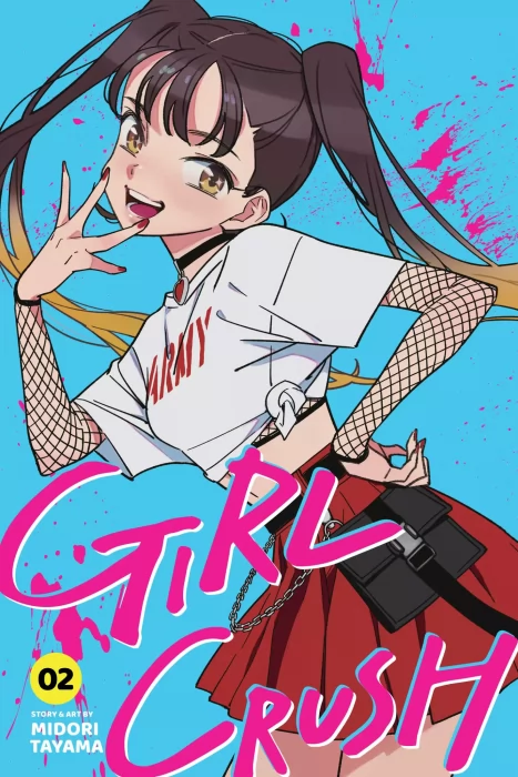 Girl Crush, Volume 2 (Girl Crush #11-20)