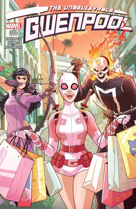 The Unbelievable Gwenpool (The Unbelievable Gwenpool #14)
