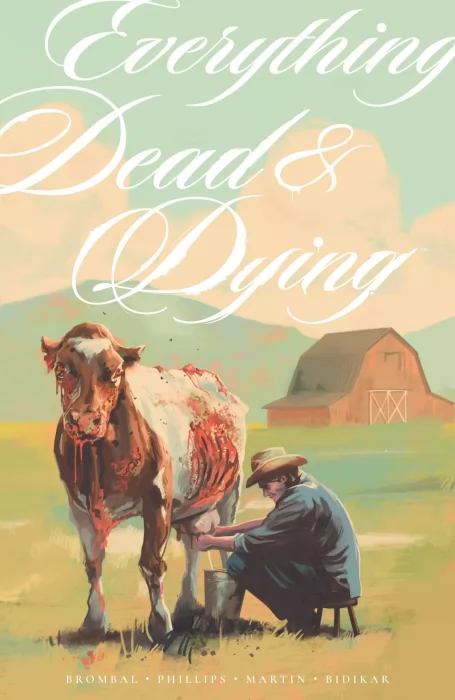 Everything Dead & Dying (Everything Dead & Dying #1-5)