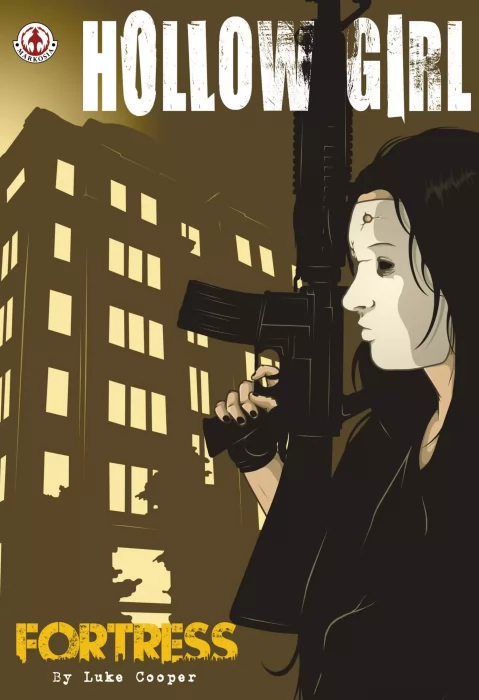 Hollow Girl: Fortress (Hollow Girl #5)