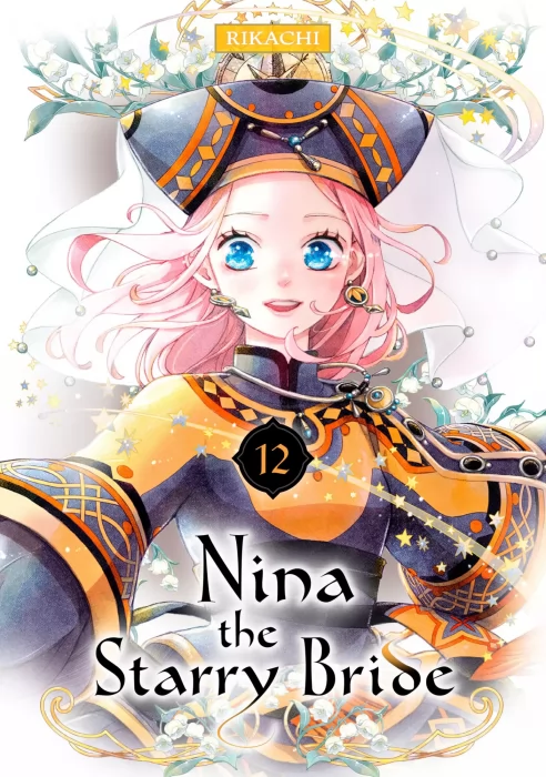Nina the Starry Bride, Volume 12 (Nina the Starry Bride #45-48)