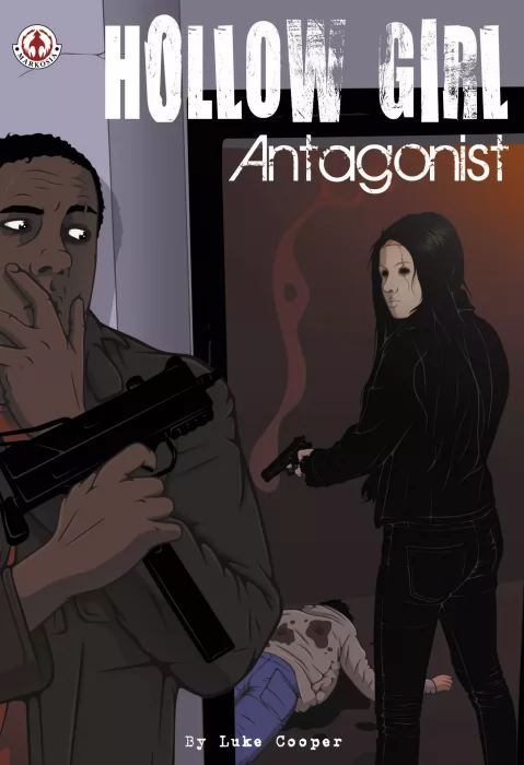 Hollow Girl Volume: Antagonist (Hollow Girl #7)