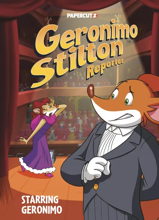 Geronimo Stilton: Reporter: Starring Geronimo (Geronimo Stilton: Reporter #20)