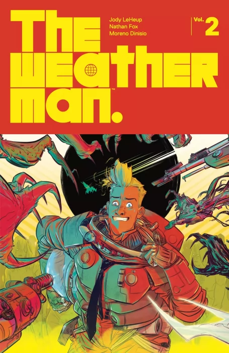 The Weatherman, Volume 2 (The Weatherman Vol. 2 #1-6)