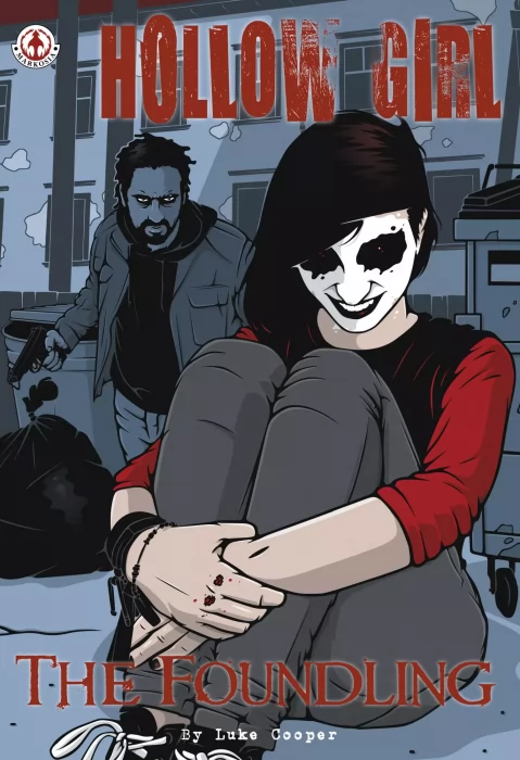 Hollow Girl: The Foundling (Hollow Girl #13)