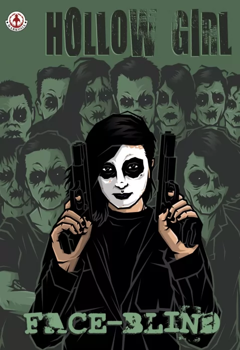 Hollow Girl: Face-Blind (Hollow Girl #19)