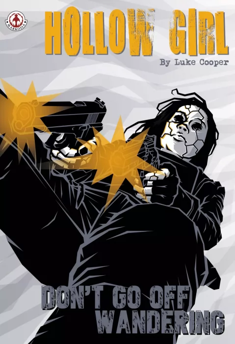 Hollow Girl: Don't Go Off Wandering (Hollow Girl #20)