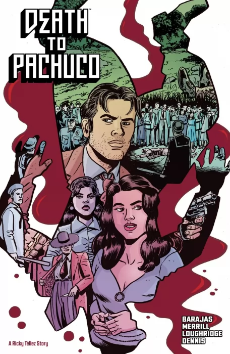 Death to Pachuco (Death to Pachuco #1-5)