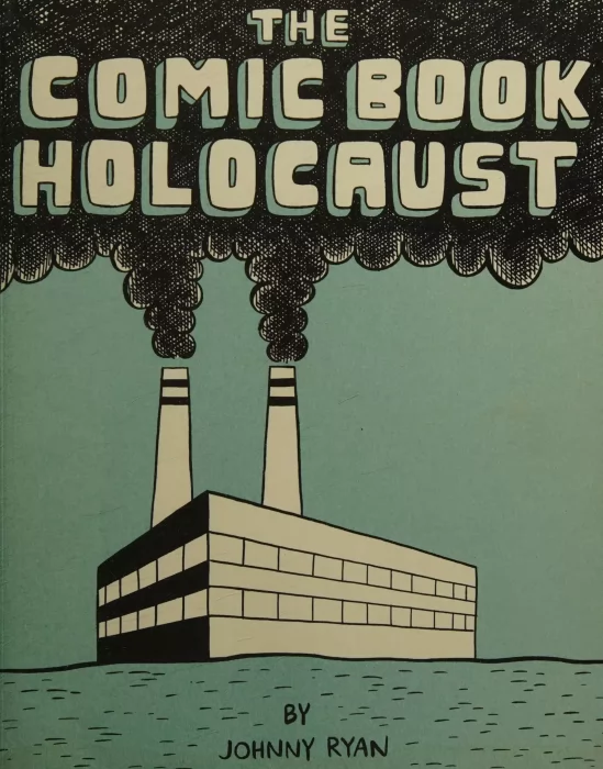 The Comic Book Holocaust