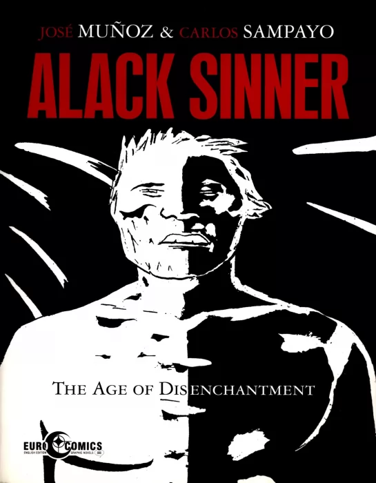 Alack Sinner: The Age Of Disenchantment (Alack Sinner #2)