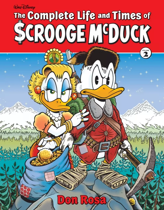 The Complete Life and Times of Scrooge McDuck (The Complete Life and Times of Scrooge McDuck #2)