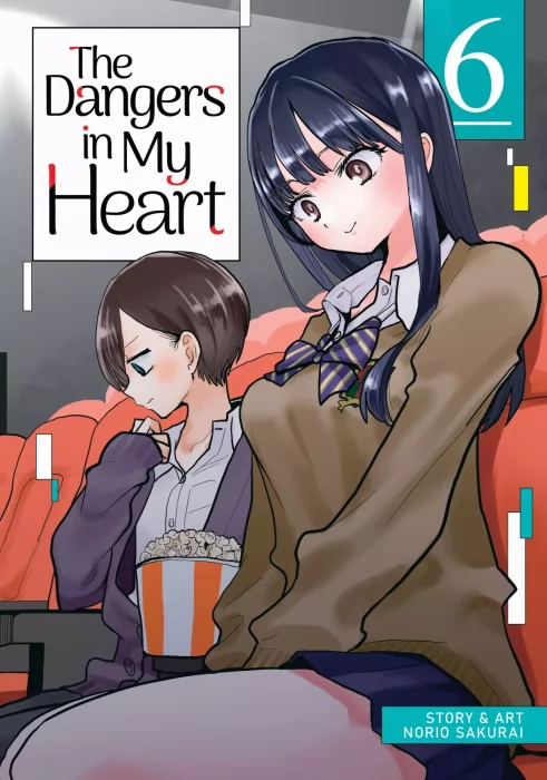 The Dangers in My Heart, Volume 6 (The Dangers in My Heart #72-85)