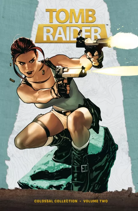 Tomb Raider Colossal Collection, Volume 2 (Tomb Raider #0; #35-50, Tomb Raider: Journeys #1-12)