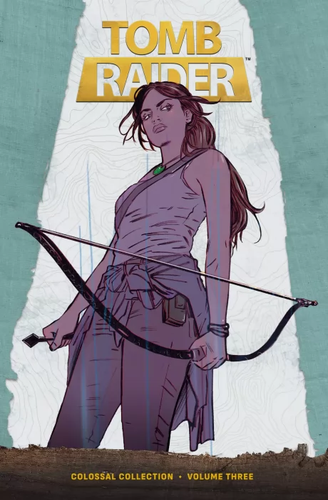 Tomb Raider Colossal Collection, Volume 3 (Tomb Raider Vol. 2 #1-18, Tomb Raider Vol. 3 #1-12, Tomb Raider: Survivor's Crusade #1-4, Tomb Raider: Inf)