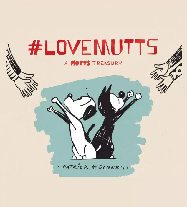 #LoveMUTTS: A MUTTS Treasury (Mutts)