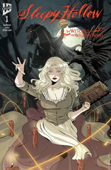 Sleepy Hollow: The Witches of the Western Wood (Sleepy Hollow: The Witches of the Western Wood #1)