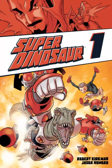 Super Dinosaur, Volume 1 (Super Dinosaur #1-5)