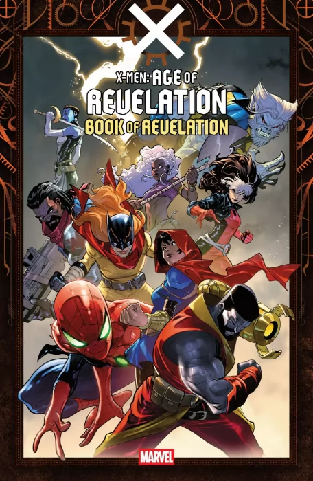 X-Men: Age of Revelation - Book of Revelation (X-Men: Book of Revelation, Longshots, Radioactive Spider-Man, Rogue Storm, Expatriate X-Men, The Last )