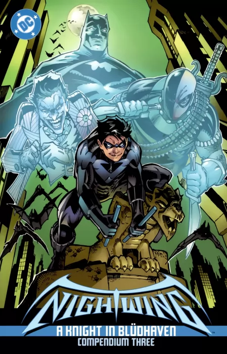 Nightwing: A Knight in Blüdhaven Compendium(Nightwing: A Knight in Blüdhaven Compendium #3)