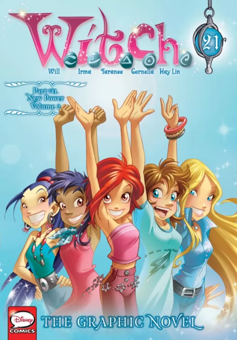 W.I.T.C.H.: New Power (W.I.T.C.H.: The Graphic Novel #21)