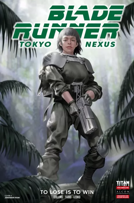 Blade Runner: Tokyo Nexus - To Lose Is To Win (Blade Runner: Tokyo Nexus - To Lose Is To Win #1)