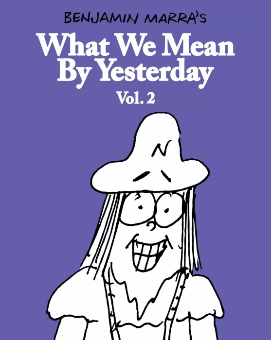 What We Mean by Yesterday (What We Mean by Yesterday #2)