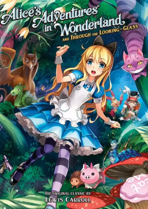 Alice's Adventures in Wonderland & Through the Looking Glass