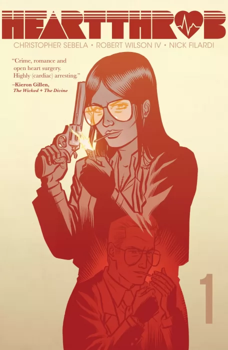 Heartthrob, Volume 1: Never Going Back Again (Heartthrob #1-5)