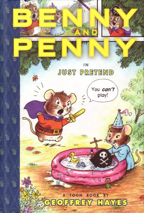 Benny and Penny in Just Pretend: Toon Books Level 2 (Benny and Penny)
