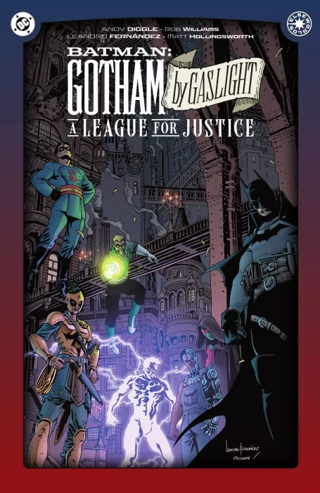 Batman: Gotham by Gaslight - A League for Justice (Batman: Gotham by Gaslight - A League for Justice #1-6)