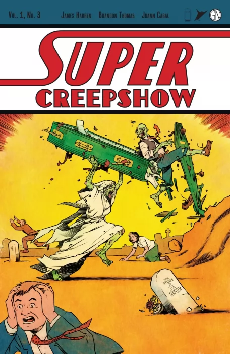 Super Creepshow (Super Creepshow #3)