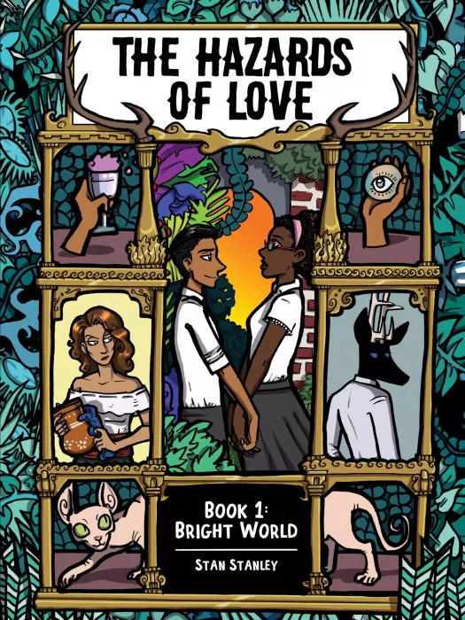 The Hazards of Love: Bright World (The Hazards of Love #1)