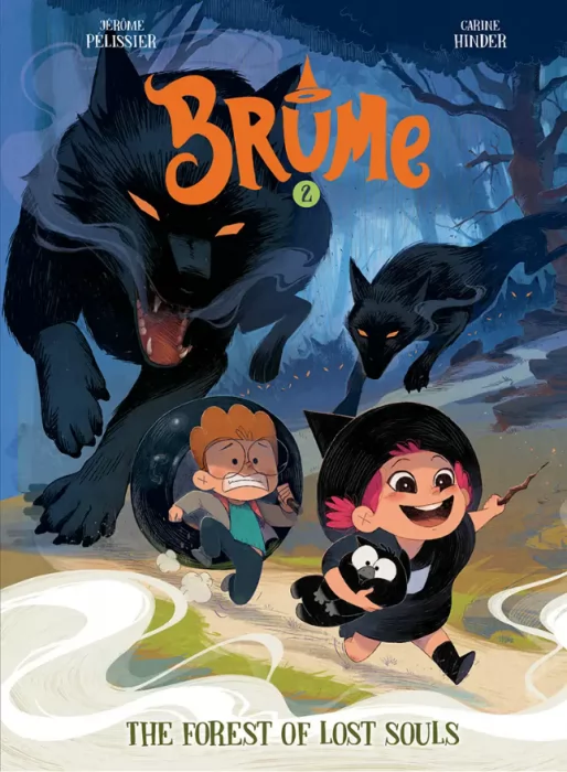 Brume: The Forest of Lost Souls (Brume #2)