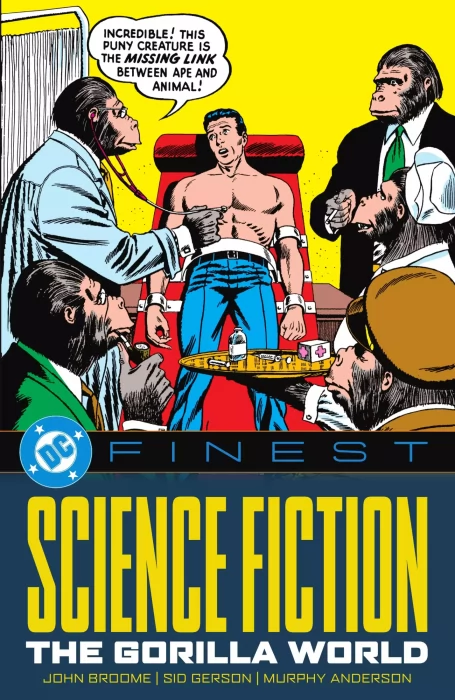DC Finest: Science Fiction - The Gorilla World (DC Finest: Science Fiction)