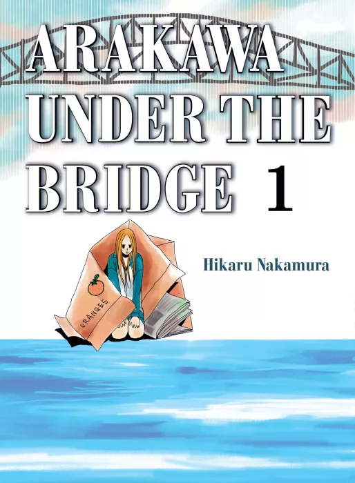 Arakawa Under the Bridge, Volume 1 (Arakawa Under the Bridge #1-23)