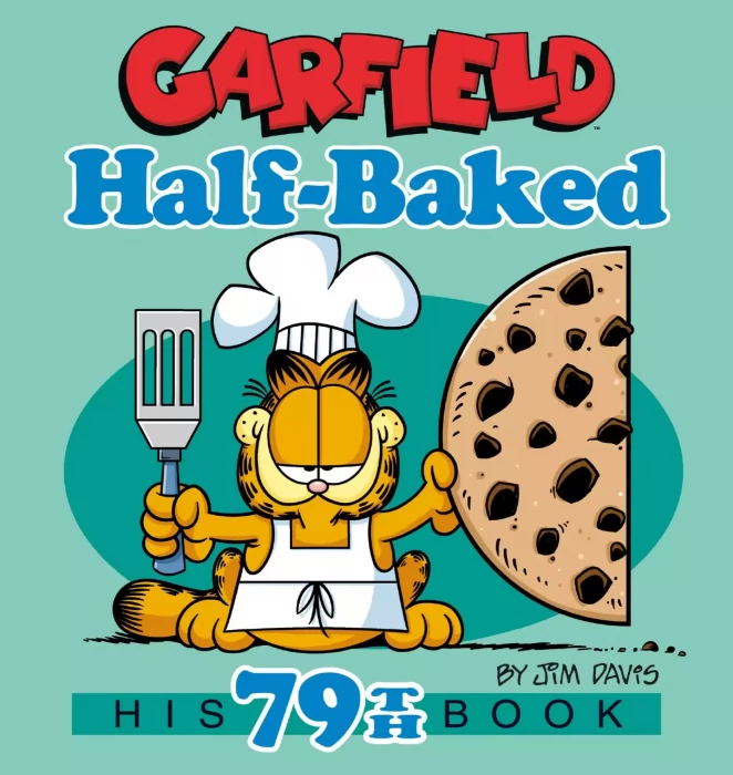 Garfield Half-Baked (Garfield #79)