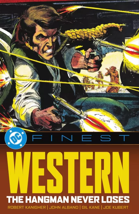 DC Finest: Western - The Hangman Never Loses (DC Finest: Western)